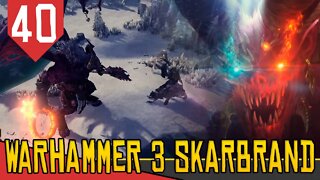 RESOLVENDO o PROBLEMA - Total War Warhammer 3 Skarbrand #40 [Série Gameplay Português PT-BR]