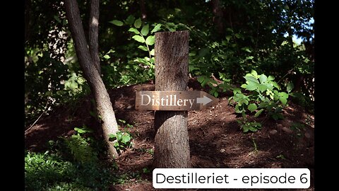 Destilleriet #6