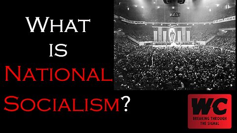 What is National Socialism?