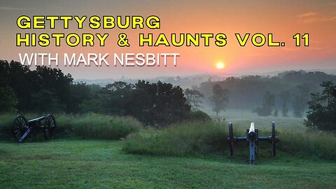 Gettysburg History and Ghosts Vol II | Full Program