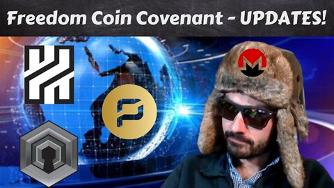 Freedom Coin Covenant Updates - Dero, Haven & Pirate Chain