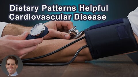 What Dietary Pattern Is Helpful For Cardiovascular Disease Can Be Helpful For Cancer