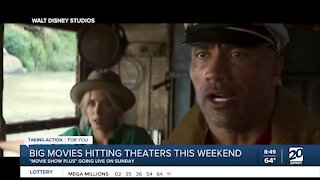 Big films in theaters as 'Movie Show Plus' goes live