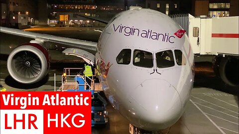 TERRIFIC VIRGIN Atlantic eXperience: B787-9 ECONOMY Class London to Hong Kong