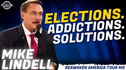 FULL INTERVIEW: Mike Lindell | Elections, Addictions, and Solutions | ReAwaken America Tour MO