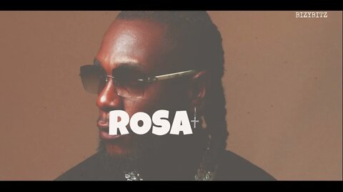 ''ROSA'' Burnaboy x Oxlade x Tems x Koffee Afrobeat Type beat 2022