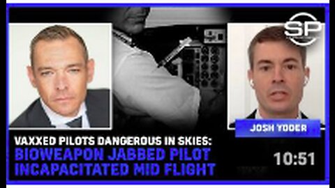 Vaxxed Pilots DANGEROUS In Skies: Bioweapon JABBED Pilot INCAPACITATED Mid Flight