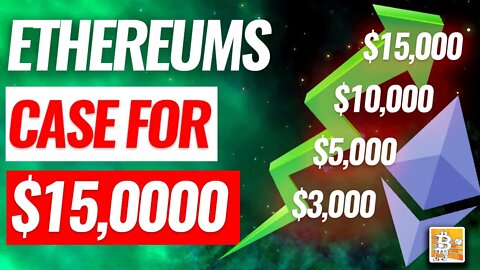 ETHEREUM TO $15K. Realistic Ethereum Price Prediction 2021 $ETH $BTC