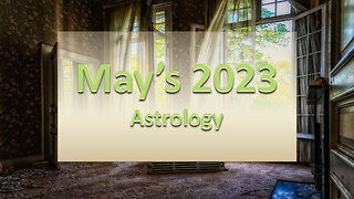 May's 2023 Astrology