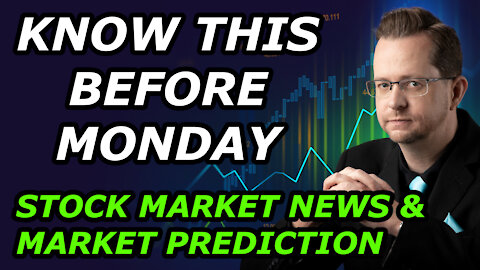 KNOW THIS BEFORE MONDAY - STOCK MARKET NEWS & MARKET PREDICTION - Monday, December 27, 2021
