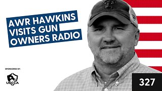 AWR Hawkins visits Gun Owners Radio