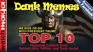 We Ride or Die with President Trump: TOP 10 MEMES