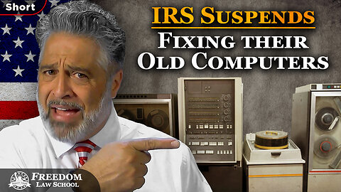 IRS suspends fixing its main computer system goal date of June 30, 2024 until past 2030! (Short)