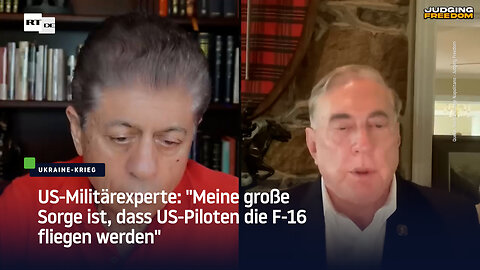 US-Militärexperte: "Meine große Sorge ist, dass US-Piloten die F-16 fliegen werden"