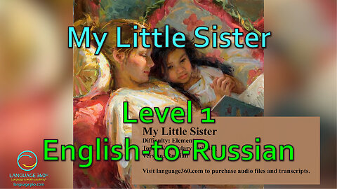 My Little Sister: Level 1 - English-to-Russian