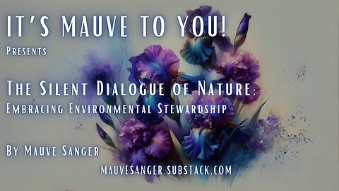 The Silent Dialogue of Nature: Embracing Environmental Stewardship