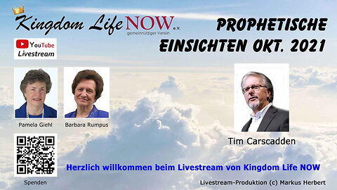 Prophetische Einsichten - Tim Carscadden (Okt. 2021)
