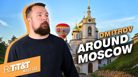 Must See Travel Vlog | Dmitrov: exemplary small Russian cities