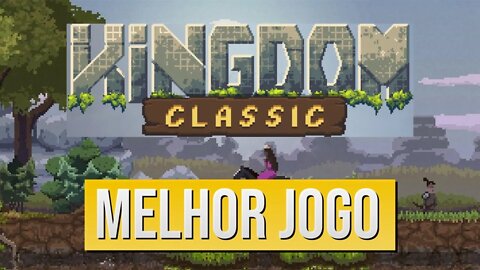 Primeira vez jogando Kingdom Classic gameplay ate o dia 18