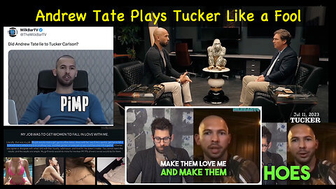 Andrew Tate Plays Tucker Like a Fool