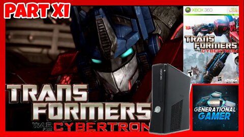 Transformers: War For Cybertron - More Autobot Campaign (Part XI) - Live