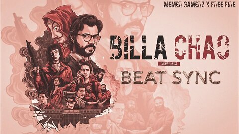 BILLA CHAO BILLA CHAO CHAO CHAO // MONEY HEIST #MONTAGE @Free Fire India Official
