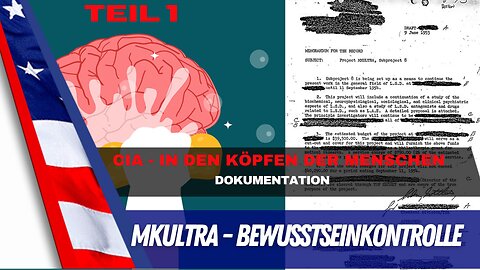 CIA - MKUltra Bewusstseinskontrolle