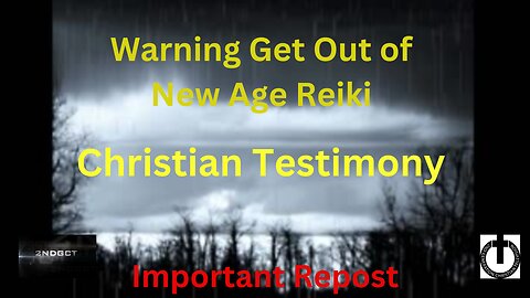 Warning Get Out of New Age Reiki Middle Eastern Demonic Anti-christ spirit