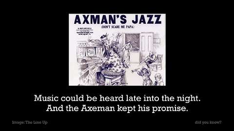 The Unsolved Murders of the Axeman of New Orleans