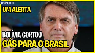BOLÍVIA CORTA GÁS PARA O BRASIL // O alerta de Bolsonaro // Renato Barros