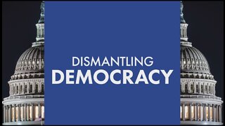 Dismantling Democracy, Sunday on Life, Liberty and Levin