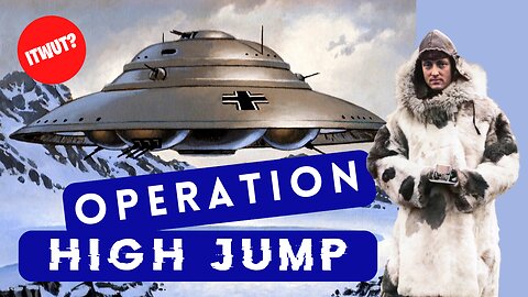 Operation High Jump: Admiral Byrd's Lost Diary