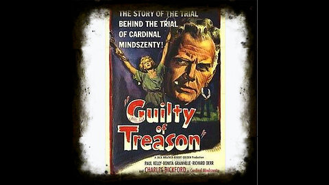 Guilty Of Treason 1949 | Vintage Mystery Movies | Vintage Crime Drama | Film Noir