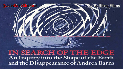 In Search Of The Edge: An Inquiry Into The Shape Of The Earth And The Disappearance Of Andrea Barns