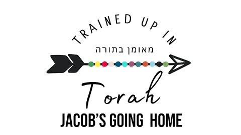Jacob's going home- Sabbath School Lesson