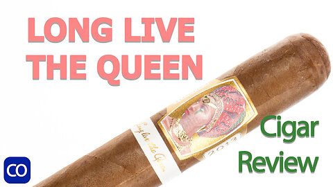 Caldwell Long Live the Queen Queens Court Robusto Cigar Review