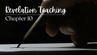 Revelation Teaching Chapter 10