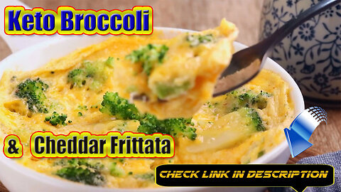 Keto Broccoli and Cheddar Frittata | Get Your Custom Keto Diet Plan