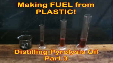 Refining PLASTIC into GASOLINE & DIESEL - Distilling Pyrolysis Oil Part 3