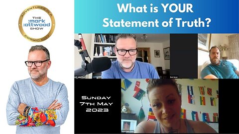 What is your Statement of Truth? with Ben Greer & Hope Faith Love (7th May 2023)