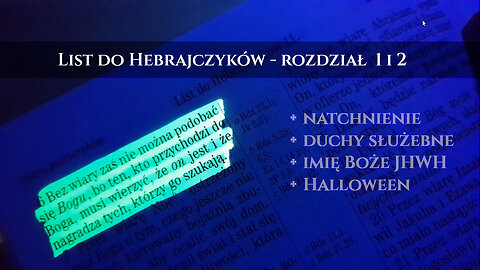 Hebrajczyków - rozdz. 1 i 2. Natchnienie, aniołowie, imię Boże JHWH i Hallowen - to wszystko tutaj?