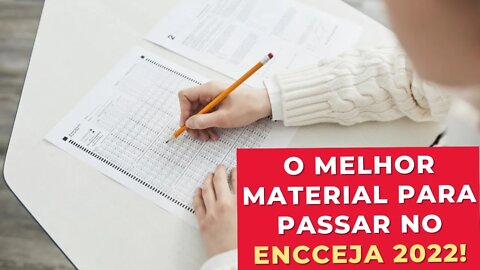 O MELHOR MATERIAL PARA PASSAR NO ENCCEJA 2022!