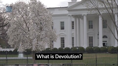 What is Devolution?