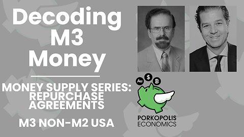 PE27: Decoding M3 - Repurchase agreements USA (VII)
