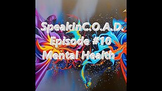 Episode #10: The Mental Health Show