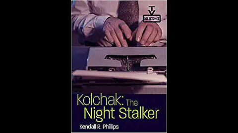Kolchak: The Night Stalker with Kendall Phillips - Host Mark Eddy