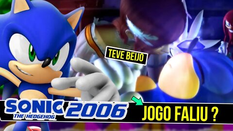 JOGO que FALIU o SONIC | Sonic 2006 (Sonic The hedgehog) #shorts