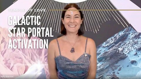 Temple of Love | Galactic Star Portal Activation