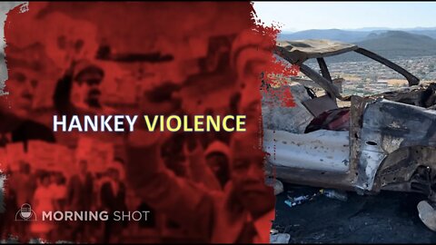 Hankey (Eastern Cape) Violence.