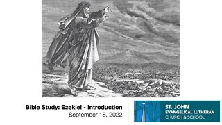 Bible Study: Ezekiel - Introduction